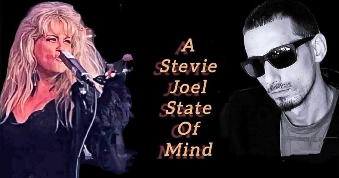 A Stevie Joel State of Mind: A Tribute to Stevie Nicks & Billy Joel
